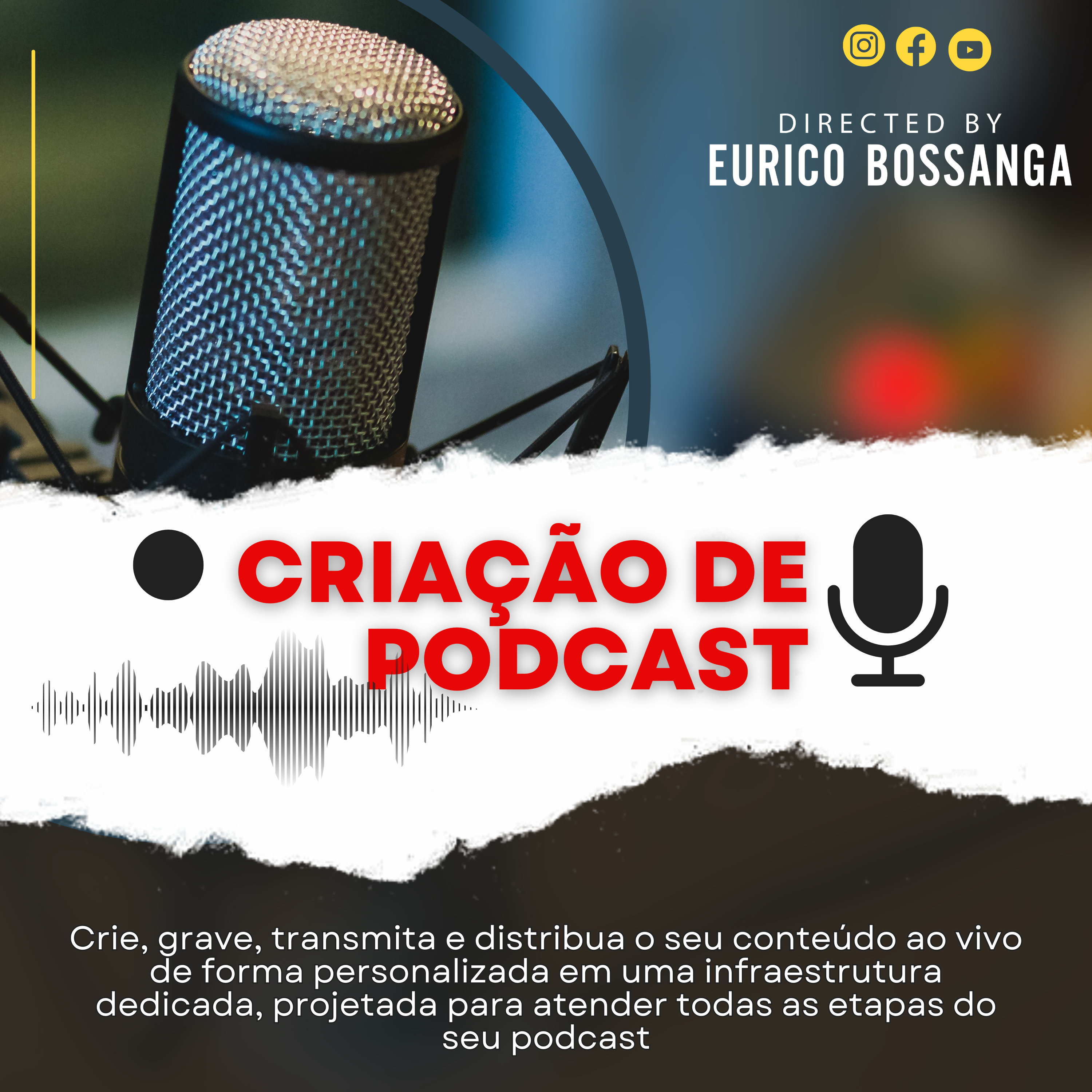 CRIAÇÃO DE POD CAST